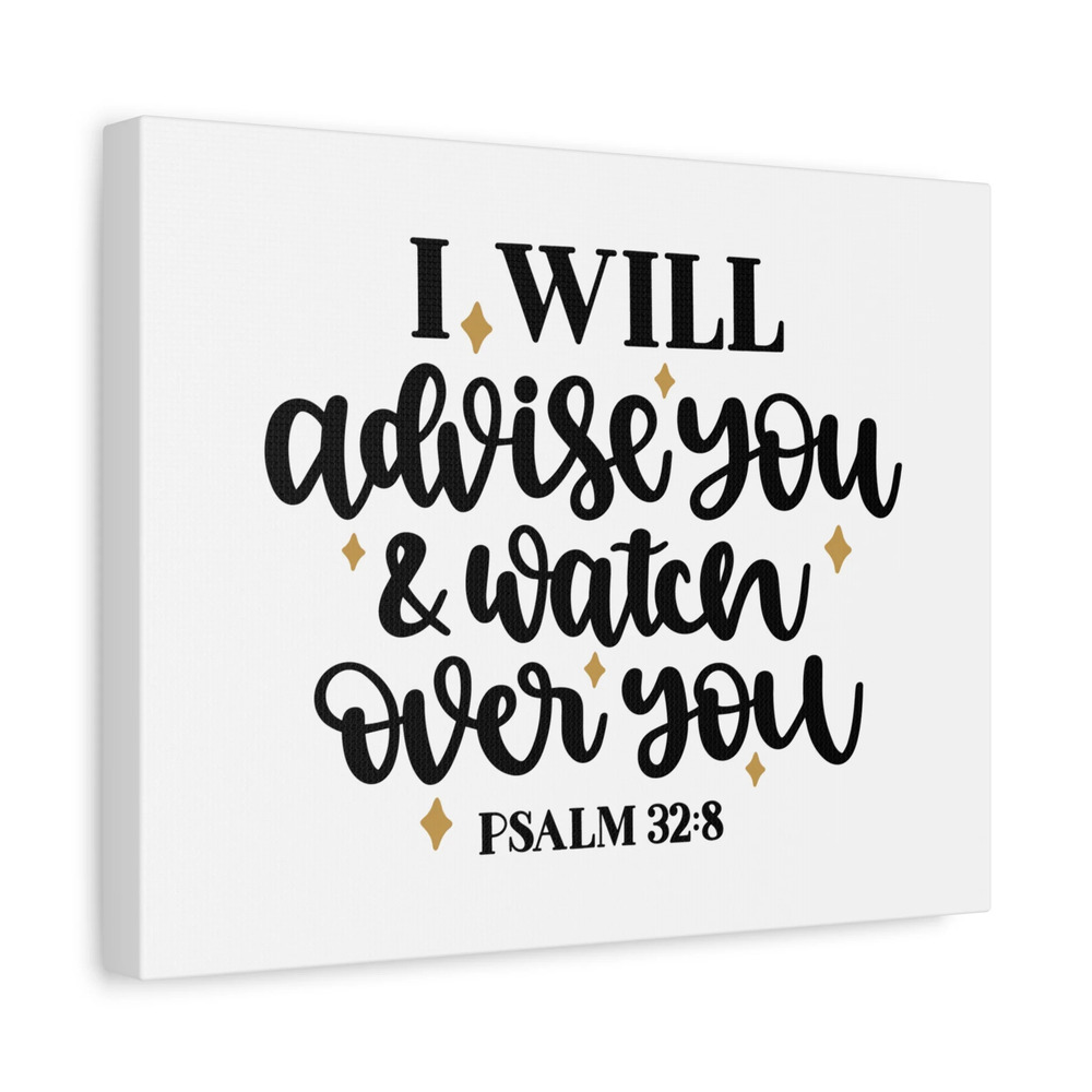 Scripture Canvas Advise Psalm 32:8 Christian Wall Art Bible Verse Print Ready